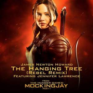 James Newton Howard ft. Jennifer Lawrence - The Hanging Tree (Alternative Radio Mix)