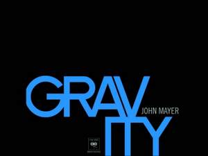 John Mayer - Gravity