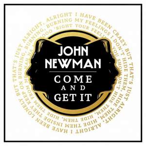 John Newman - Come And Get It  (Live)