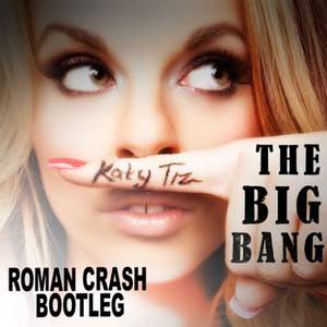 katy tiz - the big bang (affect x ricky mears remix)