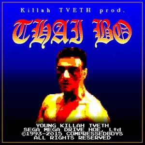 Killah TVETH - THAI BO (Prod. by TVETH)