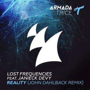 Lost Frequencies Feat. Janieck Devy - Reality (задавочка)