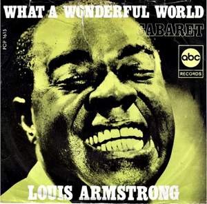 Louis Armstrong - What A Wonderful World [1970]