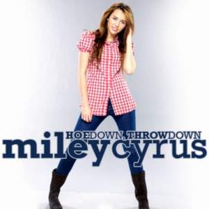 Майли Сайрус - Hoedown Throwdown