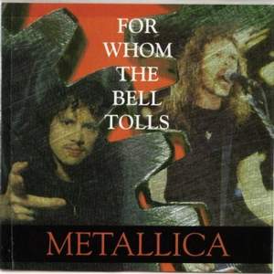 Metallika - For whom the bell tolls