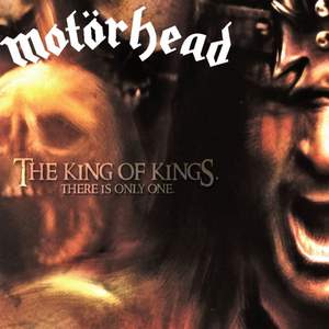 Motorhead - The King of Kings