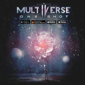 MULTIVERSE - One Shot
