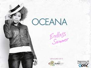 Oceana - Endless Summer (UEFA EURO 2012 Song)