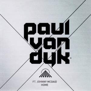 Paul Van Dyk Feat. Johnny Mcdaid - My home is where you are