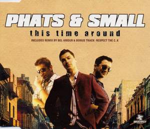 Phats And Small - This Time Around