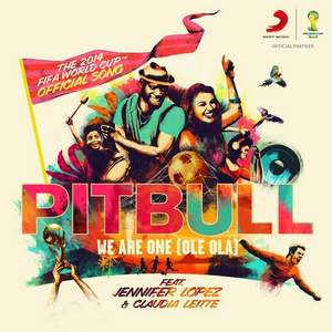 Pitbull feat. Jennifer Lopez & Claudia Leitte - We Are One (radio record 2014)