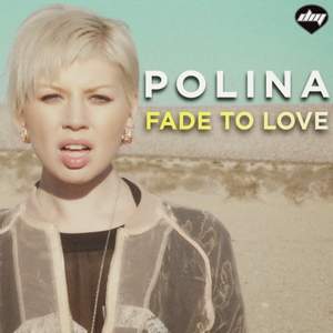 Polina - Fade to love минус