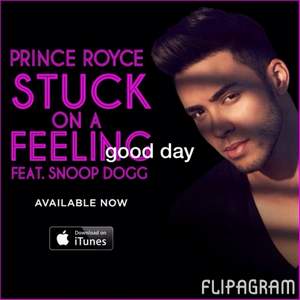 Prince Royce & Snoop Dog - Stuck On a Feeling