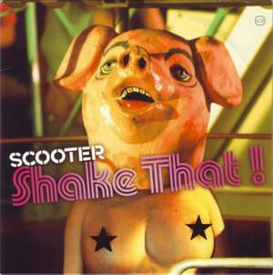 Scooter - Shake That (Extended)