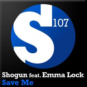 [] Shogun feat. Emma Lock - Save Me (Stoneface & Terminal Vocal Mix)