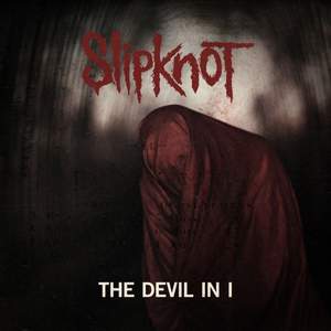Slipknot - The Devil in I (Instrumental)
