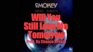 Smokie - Will You Still Love Me Tomorrow?