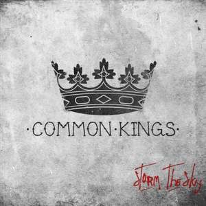 Storm the Sky - Common Kings