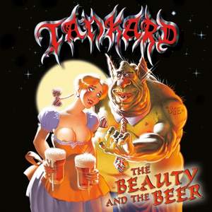 Tankard - The beauty and the beast