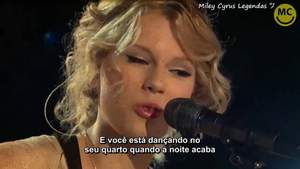 Taylor Swift ft. Miley Cyrus - Fifteen (Live)