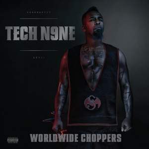 Tech N9ne ft. Ceza - Worldwide Choppers