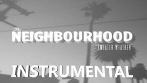 The Neighbourhood - How (Instrumental)