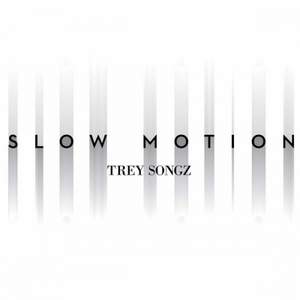 Trey Songz - Slow Motion (Chrishan Remix 5% faster)