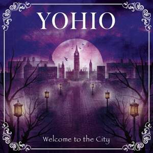Yohio - Welcome to the City